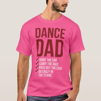 Camiseta Pai De Dança Pai De Um Pai Dançarino