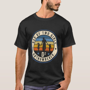 Camiseta Pai De Duas Raparigas Ultrapassadas D2 Pais Quadra