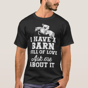 Camiseta Pai de Equitação Equestre Tem um Celeiro Cheio de 