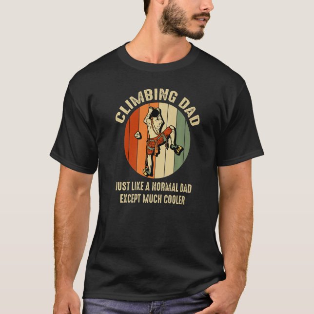 Camiseta Pai de escalada como um Pai normal, coroa masculin (Frente)