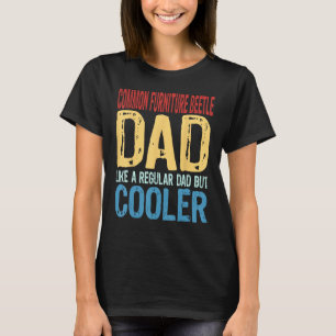Camiseta Pai de escaravelho de móveis comuns como um D norm