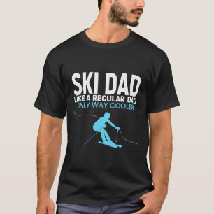 Camiseta Pai de Esqui Engraçado Dia dos Pais - Esquiador Le