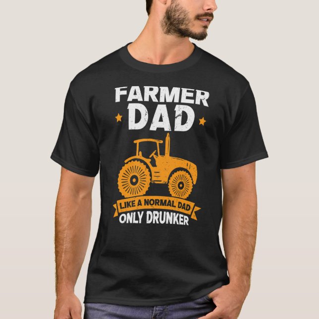 Camiseta Pai De Fazendeiros Como Um Pai Normal Apenas Bêbad (Frente)