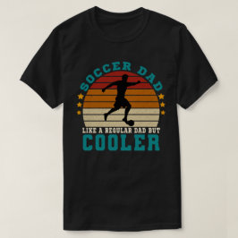 Camiseta Pai de futebol como um Pai normal, mas mais frio