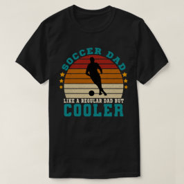 Camiseta Pai de futebol como um Pai normal, mas mais frio