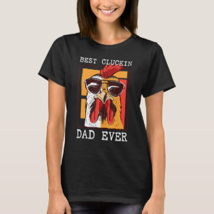 Camiseta Pai De Galinha Do Melhor Agrupamento Do Pai De Gal