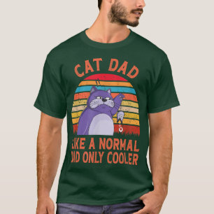 Camiseta Pai De Gato Como Um Pai Normal Apenas Um Pai De Ga