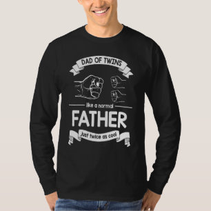 Camiseta Pai De Gêmeos Como Um Pai Normal Apenas Duas Vezes