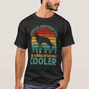 Camiseta Pai De german shepherd Como Um Pai Normal, Mas Mai