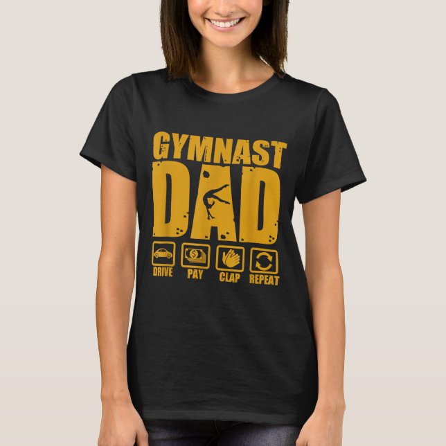 Camiseta Pai de ginástica engraçado dirigir pagar aplaudir  (Frente)