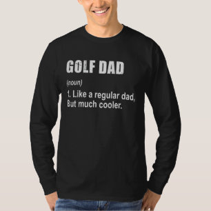 Camiseta Pai De Golfe Como Pai Mas Definição Muito Mais Fri