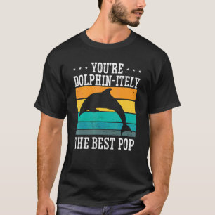 Camiseta Pai De Golfinho O Melhor Dia de os pais De Pop Dad