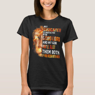Camiseta Pai De Leão Que Minha Filha Está Protegida Por Boa