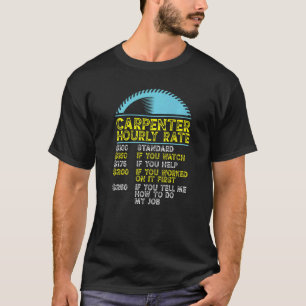 Camiseta Pai de Madeira Carpenter Carpenter Taxa Horária