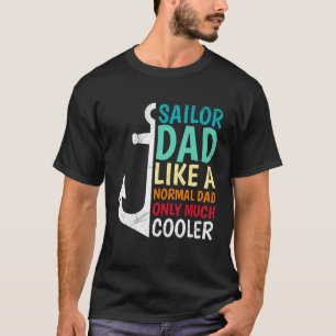 Camiseta Pai De Marinheiro Da Caneta Como Um Pai Normal Ape
