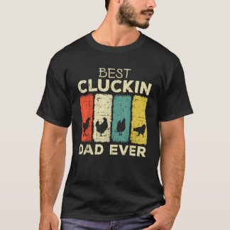 Camiseta Pai de melhor cluckin de frango de todos os tempos
