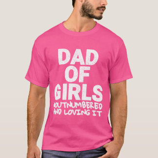 Camiseta Pai de Meninas em Dia de os pais de Aniversário