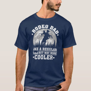 Camiseta Pai De Mens Rodeo Como Um Rodeio Engraçado De Pai