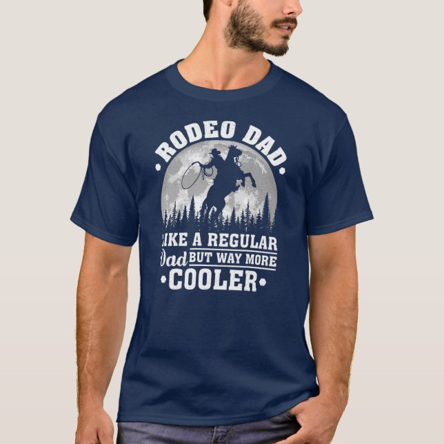 Camiseta Pai De Mens Rodeo Como Um Rodeio Engraçado De Pai  (Frente)