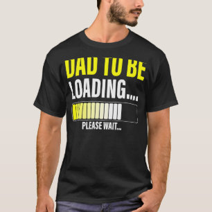 Camiseta Pai De Menus A Carregar Aguarde O Novo papai