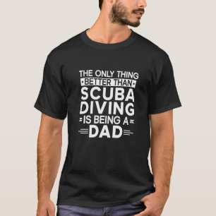 Camiseta Pai de mergulho submarino do oceano Scuba Diver