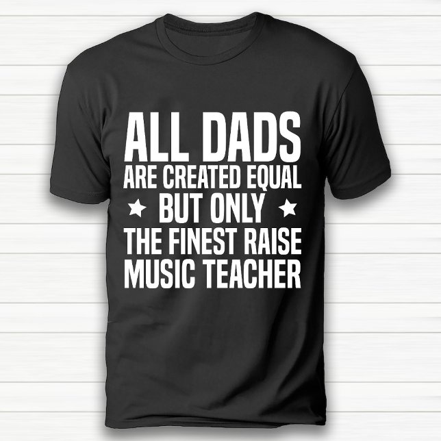 Camiseta Pai de Música Engraçado Aniversário Negro (Funny Music Teacher Dad Birthday Black T-Shirt)