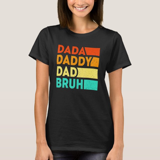 Camiseta Pai De Papá Bruh Dia de os pais Do Son Dau (Frente)