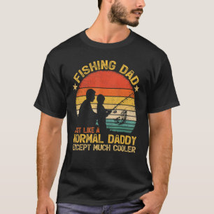 Camiseta Pai De Pesca Da Vintage Como Um Pai Normal