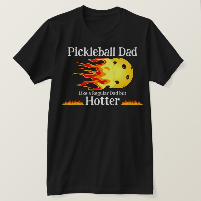 Camiseta Pai De Pickleball Como Um Pai Regular Mas Mais Esc (Frente do Design)