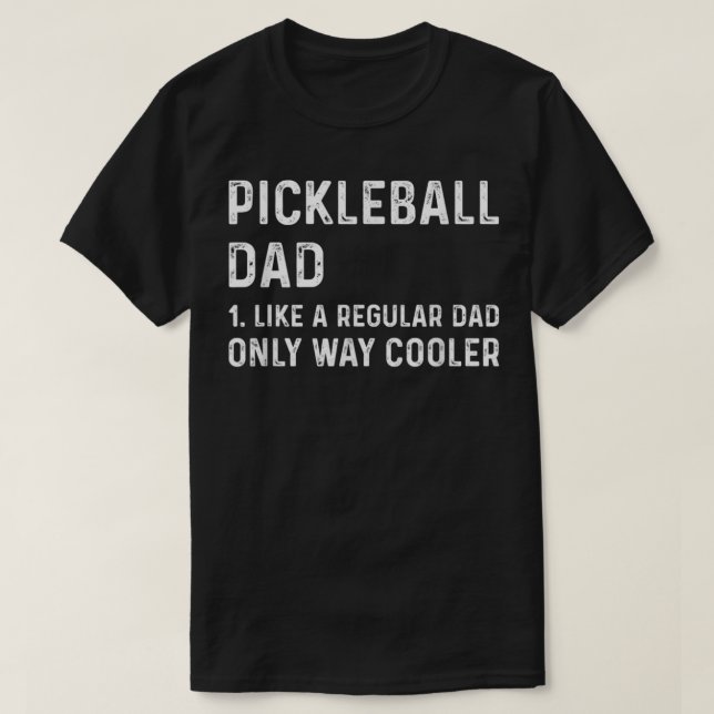 Camiseta Pai De Pickleball Mens Como Um Pai Regular Apenas  (Frente do Design)