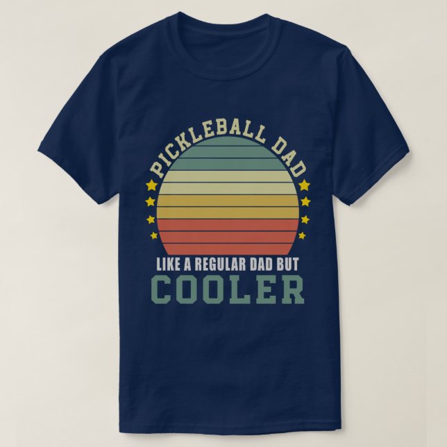 Camiseta Pai de picleball como um Pai normal, mas mais frio (Frente do Design)