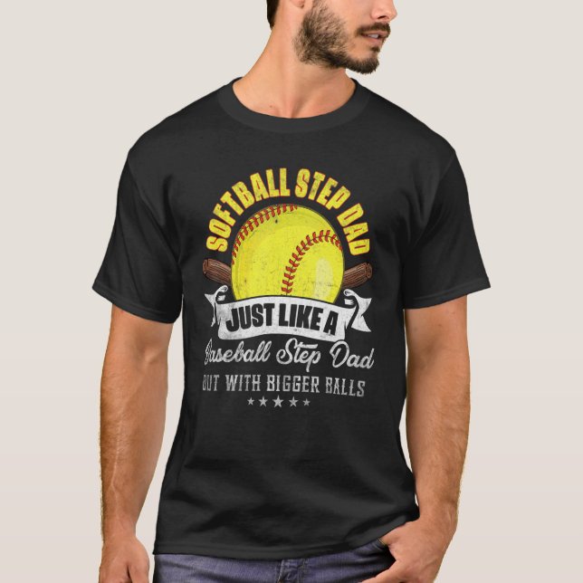 Camiseta Pai De Piso Softball Como Um Pai De Passo Baseball (Frente)