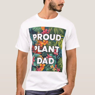 Camiseta Pai de Plantas Orgulhosas - Edição Tropical