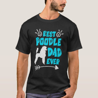 Camiseta Pai De Poodle Do Menor Cão Proprietário De Pood