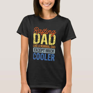 Camiseta Pai De Rafa Como Um Pai Normal, Exceto Muito Mais 