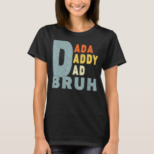 Camiseta Pai de Sêmen Dia de os pais Dada Bruh 35
