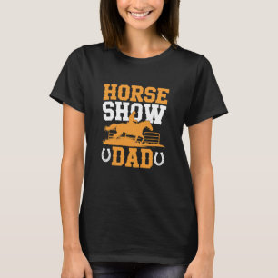 Camiseta Pai de Show de Cavalo, Corredor de Cavalos em Barr