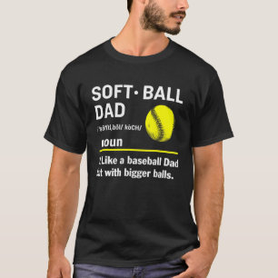 Camiseta Pai De Softball Como Um Beisebol Mas Com Bolas Mai