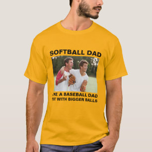 Camiseta Pai De Softball Como Um Pai De Baseball Com Bolas