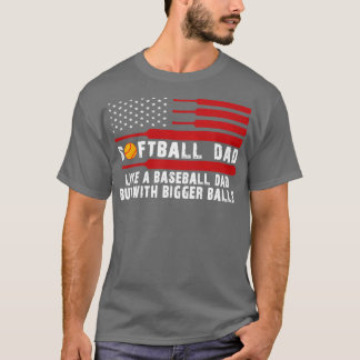 Camiseta Pai de softball engraçado para dia de os pais da f