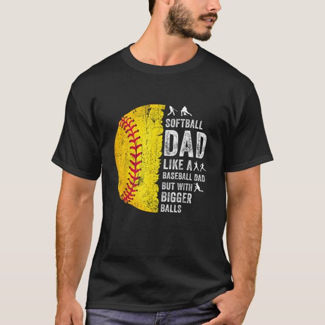 Camiseta Pai De Softball Igual A Um Pai De Baseball (Frente)