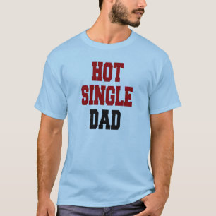 Camiseta Pai de Solteiro quente