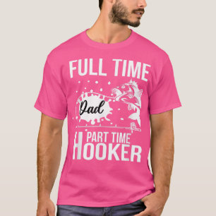 Camiseta Pai de Tempo Parte de de Tempo do cheio HookerDia