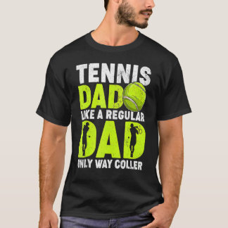 Camiseta Pai De tênis Como Um Tênis De Jogador De Pai Norma