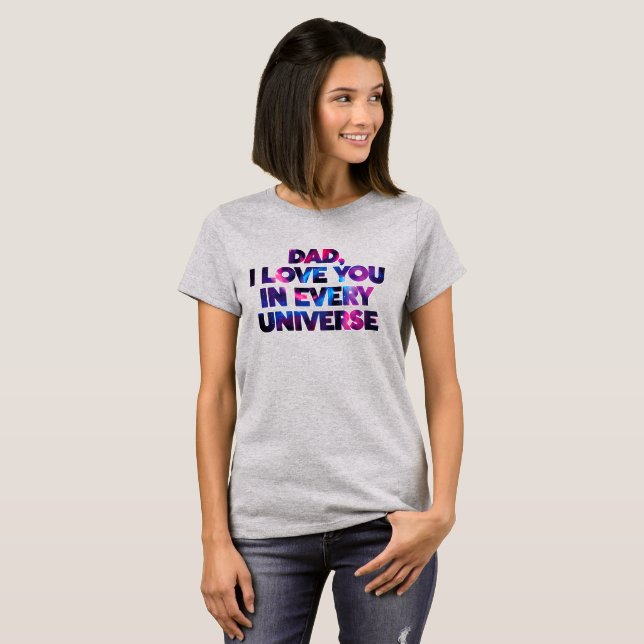 Camiseta Pai Design de texto Bonito Eu Te Amo Em Cada Unive (Frente Completa)