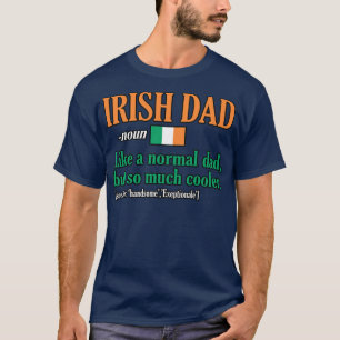 Camiseta Pai Dia de os pais de Definição de Pai Irlandês Pa
