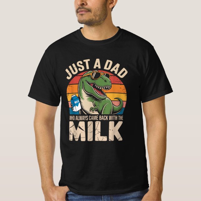 Camiseta Pai Dino T-Rex Que Sempre Voltou Com O Leite (Frente)