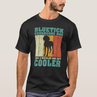 Camiseta Pai Do Conhound Bluetick Mens Como Um Fa De Pai Re