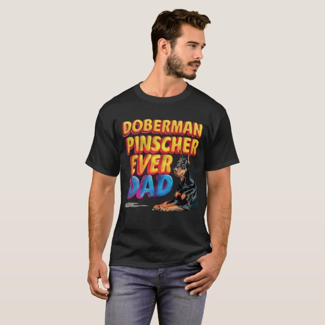 Camiseta Pai do Doberman para Sempre (Frente Completa)
