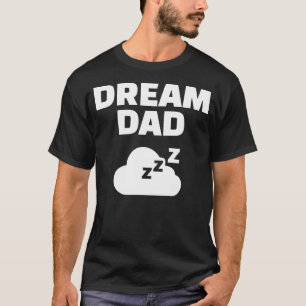 Camiseta Pai do Dream - Nuvem e Tee Tributo Zzz